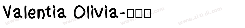 Valentia Olivia字体转换